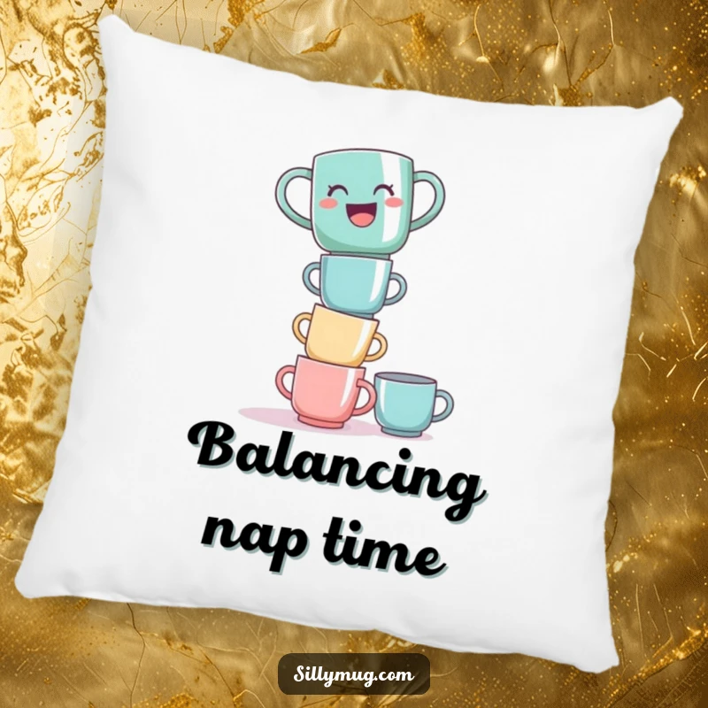 Funny laughing mug tower pillow, showing a mug balanced on stacked cups, for humorous comfort and decor.