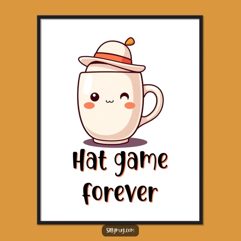 Funny Kawaii Mug Hat Poster: Decorate with Cuteness and Comical Character Art