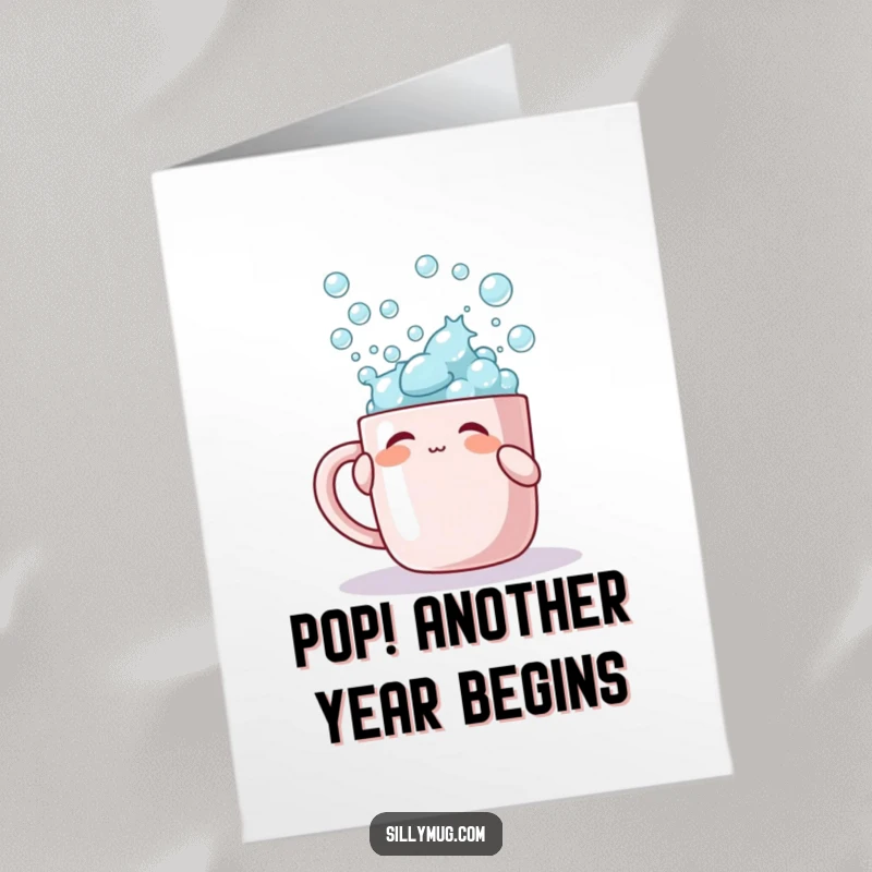 Funny Free Printable Birthday Card: Character playfully tapping a mug overflowing with bubbles, a celebratory mess.