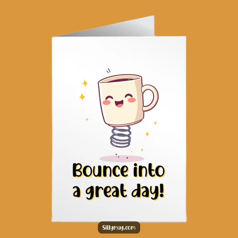 Funny Free Printable Birthday Card: Bouncing Mug Sparkles - Joyful Downloadable Gift
