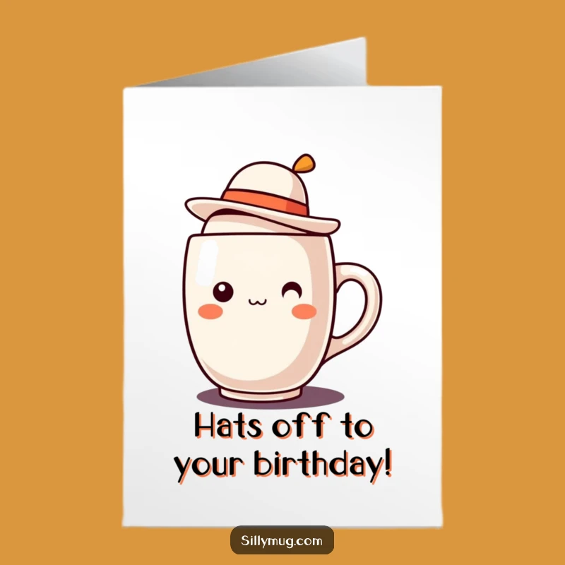 Free Printable Birthday Card: Kawaii Mug Hat, Funny Downloadable Gift for a Stylish Celebration