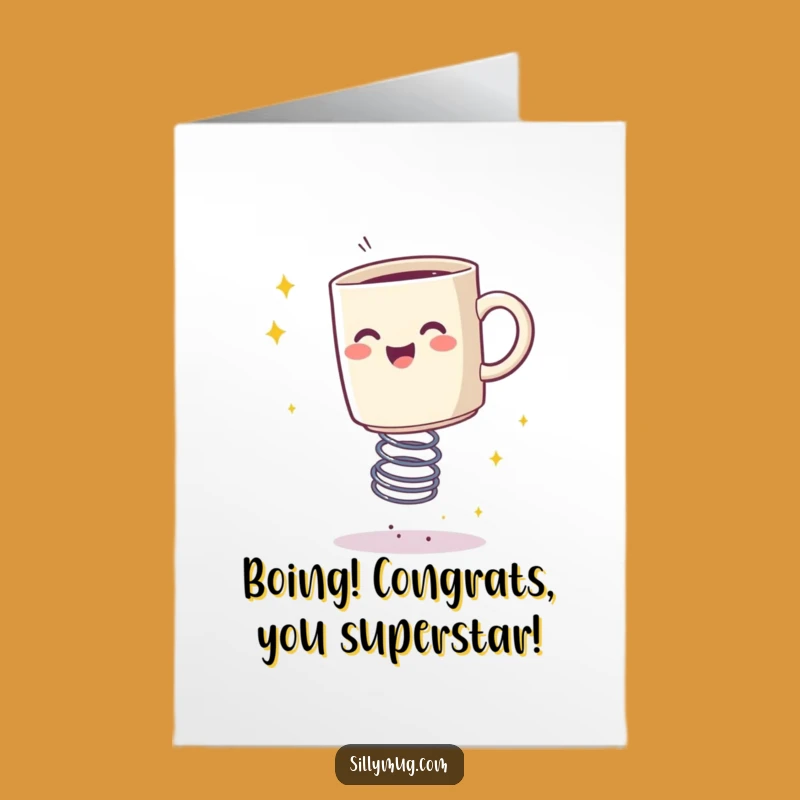 Free Printable Congrats Card: Bouncing Mug - Sparkling Downloadable Greeting
