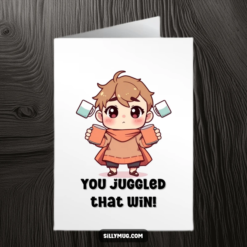 Funny Free Printable Congrats Card: Character expertly juggles numerous mugs, symbolizing a big win, a great downloadable gift.