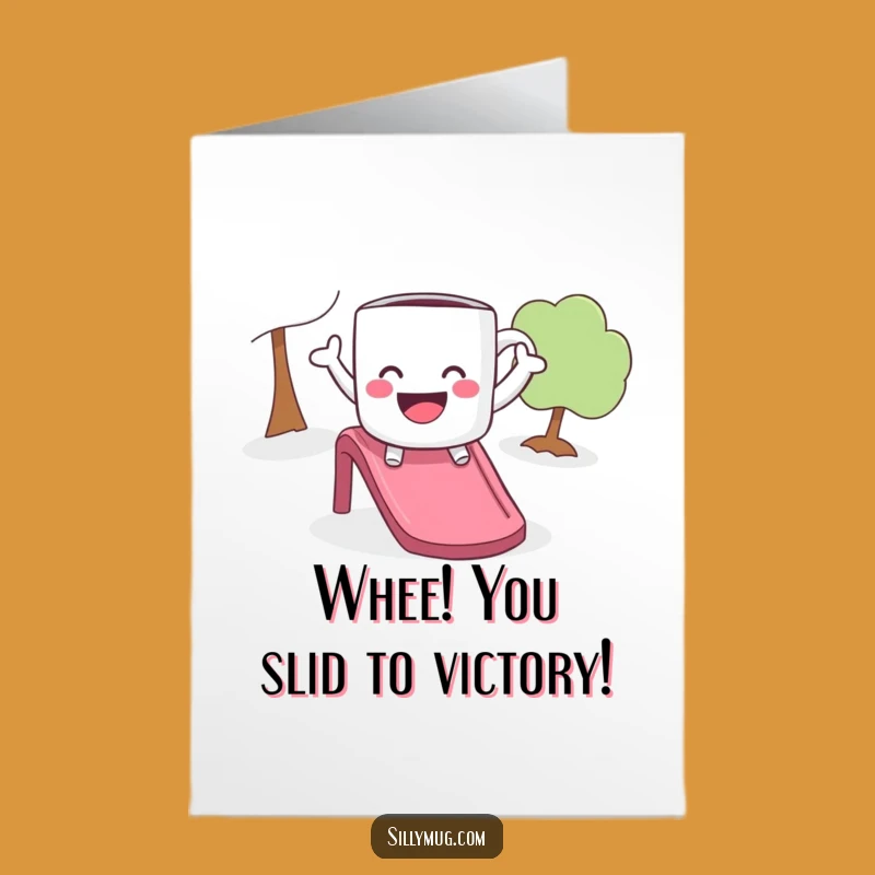 Free Printable Congrats Card: Mug Slide Fun - Hilarious Downloadable Greeting