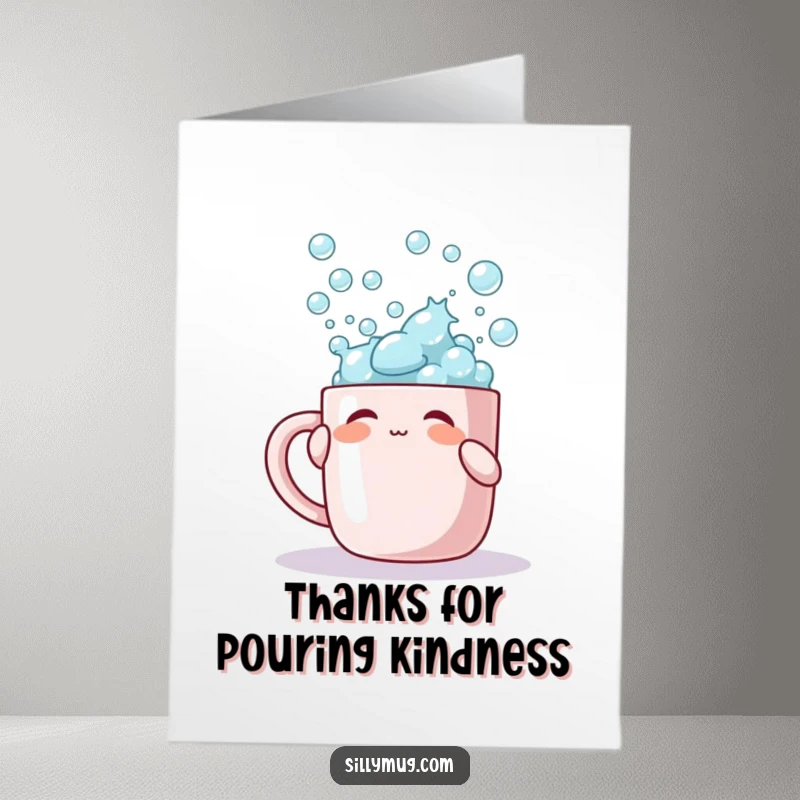 Funny Free Printable Thank You Card: Character tapping a mug overflowing with bubbles, a delightful thank you.