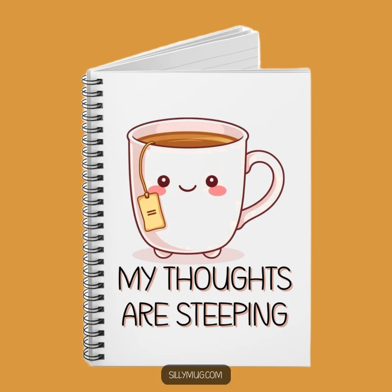 Funny Kawaii Mug Tea Time Notebook: Jot Down Your Tea Thoughts!